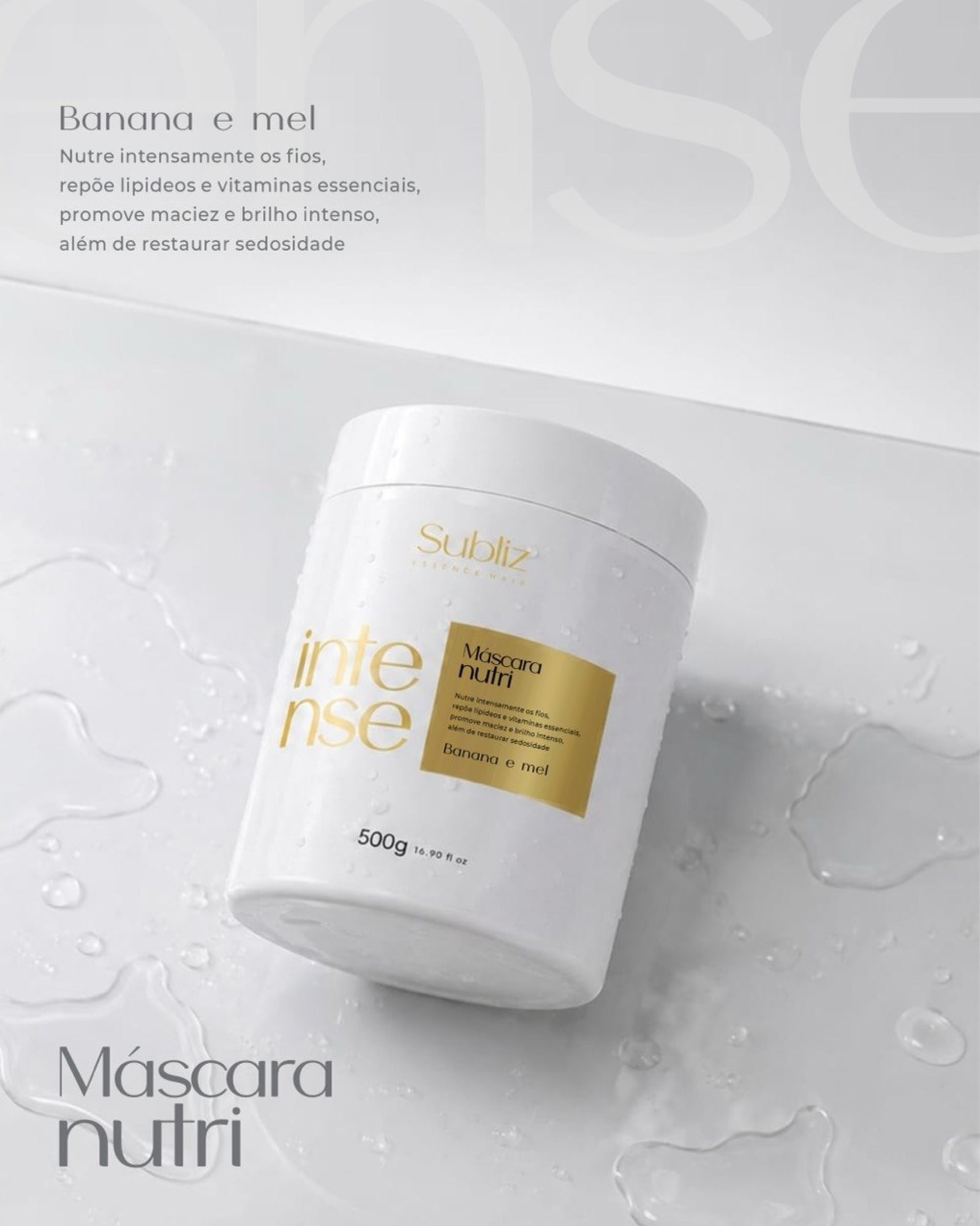 Intense Nutri Máscara — Linha Máscara Intense Nutri Subliz